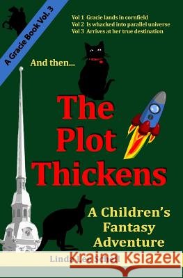 The Plot Thickens Linda Lee Schell 9781532705298