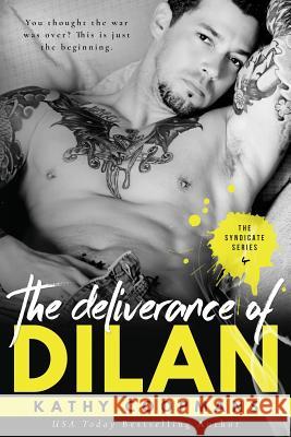 The Deliverance of Dilan Kathy Coopmans 9781532721632 Createspace Independent Publishing Platform