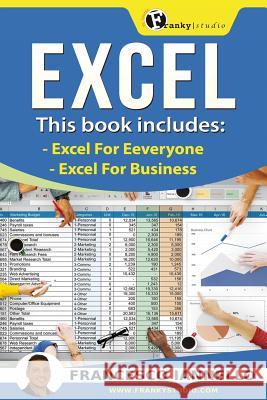 Excel: Excel for Business Francesco Iannello 9781532723629 Createspace Independent Publishing Platform