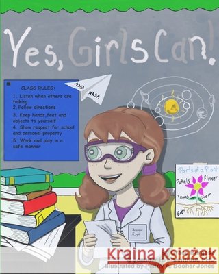 Yes, Girls Can! Jennifer H. Ehrentrau Grace Burgess 9781532726460