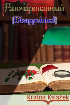 Disappointed Michael Wolff 9781532727863 Createspace Independent Publishing Platform