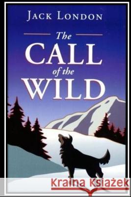 The Call of the Wild Jack London 9781532743238 Createspace Independent Publishing Platform