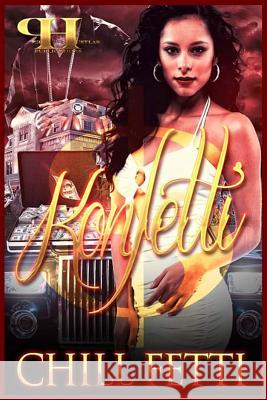 Konfetti Chill Fetti 9781532745461 Createspace Independent Publishing Platform