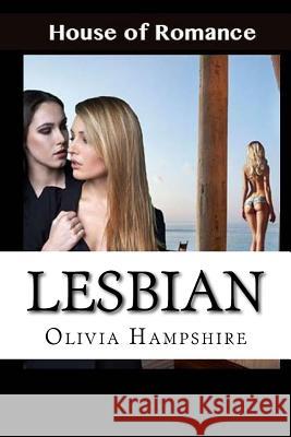 Lesbian Olivia Hampshire 9781532793349 Createspace Independent Publishing Platform