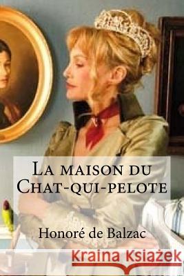 La maison du Chat-qui-pelote Edibooks 9781532801730