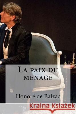 La paix du menage Edibooks 9781532802430