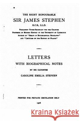 Letters James Stephen 9781532813917