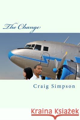 The Change Craig Simpson 9781532817779