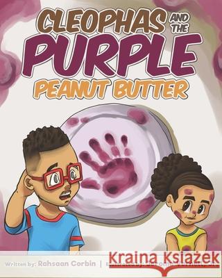 Cleophas And The Purple Peanut Butter Rahsaan S. Corbin 9781532828010