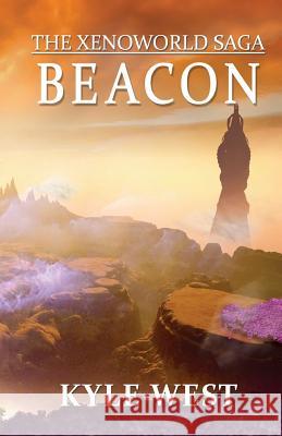 Beacon Kyle West 9781532836459 Createspace Independent Publishing Platform