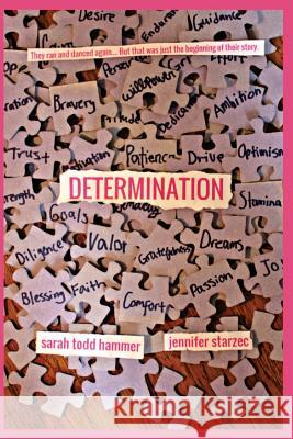 Determination Sarah Todd Hammer Jennifer Starzec 9781532840265