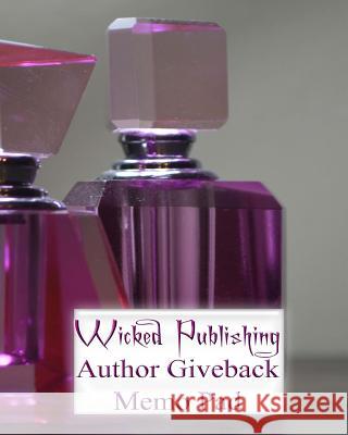 Wicked Publishing Author Giveback Memo Pad Wicked Publishing 9781532840401