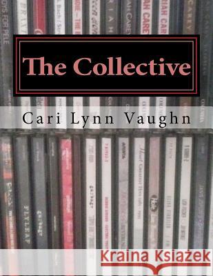 The Collective Cari Lynn Vaughn 9781532843655