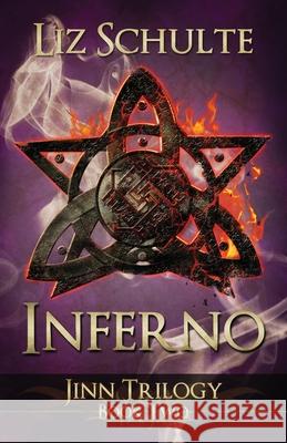 Inferno Liz Schulte 9781532847516 Createspace Independent Publishing Platform