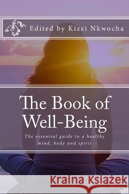 The Book of Well-Being Kizzi Nkwocha 9781532869884