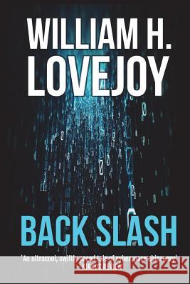 backslash Lovejoy, William H. 9781532876202 Createspace Independent Publishing Platform