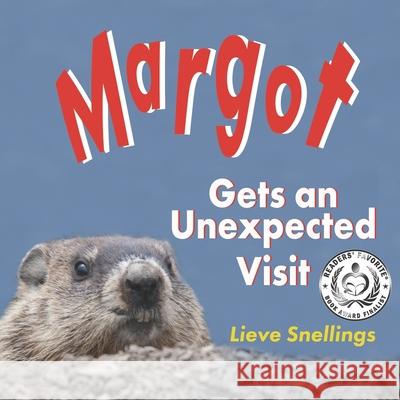 Margot gets an unexpected visit Snellings, Lieve 9781532877650 Createspace Independent Publishing Platform