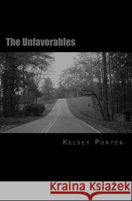 The Unfavorables Kelsey Porter 9781532881701