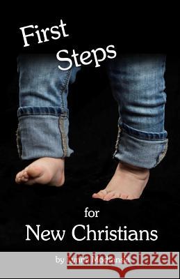 First Steps Lynne Modranski 9781532881848 Createspace Independent Publishing Platform