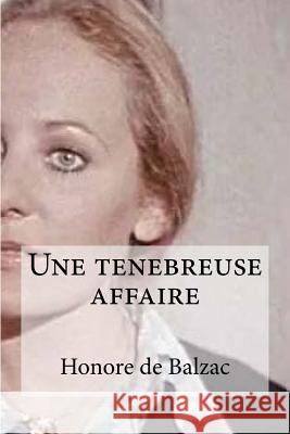 Une tenebreuse affaire Edibooks 9781532883767