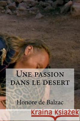 Une passion dans le desert Edibooks 9781532885778