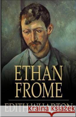 Ethan Frome Edith Wharton 9781532888052