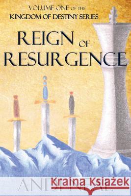 Reign of Resurgence Andi Neal 9781532892431