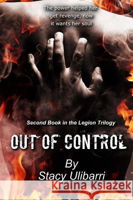 Out Of Control Ulibarri, Stacy 9781532896828