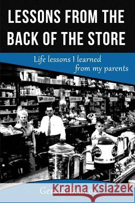 Lessons From The Back Of The Store Briscoe, Gerald 9781532910982
