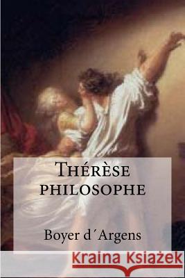 Therese philosophe Edibooks 9781532918056