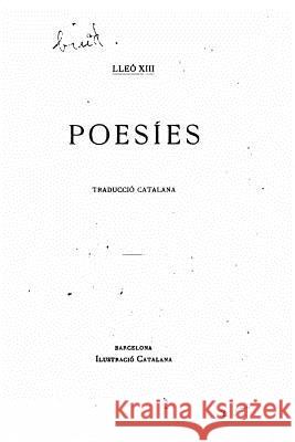 Poesíes Lleo XIII 9781532922862 Createspace Independent Publishing Platform