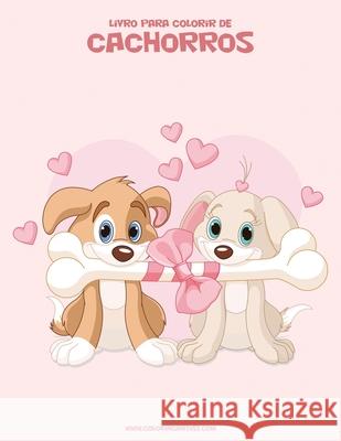 Livro para Colorir de Cachorros 2 Nick Snels 9781532935152 Createspace Independent Publishing Platform