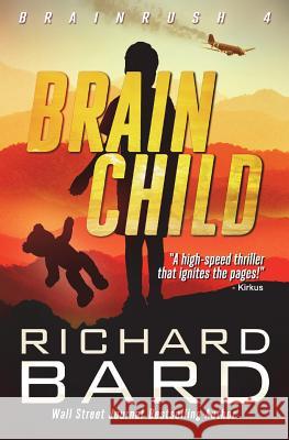 Brainchild Richard Bard 9781532966309 Createspace Independent Publishing Platform