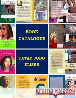 Book Catalogue Tatay Jobo Elize 9781532980824 Createspace Independent Publishing Platform