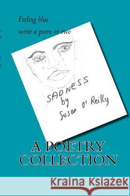 Feelings Of Sadness Burns, M. 9781532984457 Createspace Independent Publishing Platform