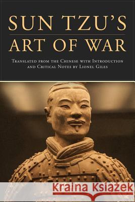 Sun Tzu's Art of War Sun Tzu Lionel Giles 9781532998300