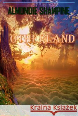 Otherland Almondie Shampine 9781533020161