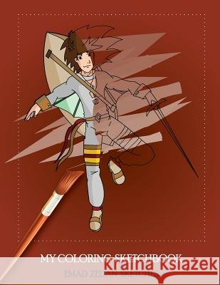 My Coloring Sketchbook: Emad Zedan Sketches Emad Morris Zedan 9781533023018