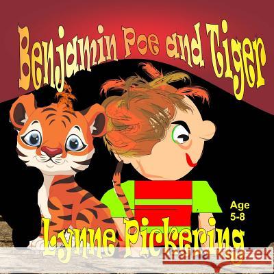 Benjamin Poe and Tiger: Coconut Island Lynne Pickering 9781533025104 Createspace Independent Publishing Platform