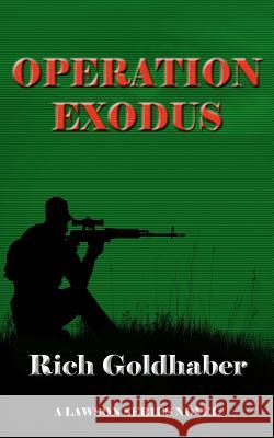 Operation Exodus MR Rich Goldhaber 9781533029430