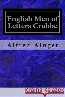 English Men of Letters Crabbe Alfred Ainger 9781533031655