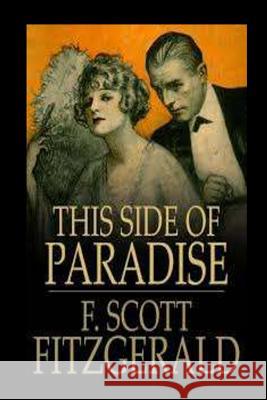 This Side of Paradise F. Scott Fitzgerald 9781533032935 Createspace Independent Publishing Platform