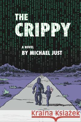 The Crippy Michael Just 9781533034694 Createspace Independent Publishing Platform