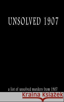 Unsolved 1907 MR Pat Finn 9781533035639 Createspace Independent Publishing Platform