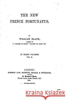 The New Prince Fortunatus William, IV Black 9781533039040 Createspace Independent Publishing Platform