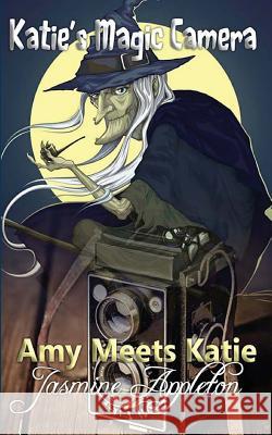 Amy meets Katie Appleton, Jasmine 9781533062901 Createspace Independent Publishing Platform