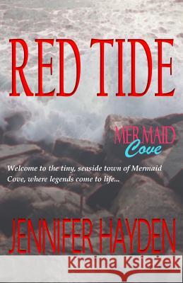 Red Tide Jennifer Hayden 9781533074010