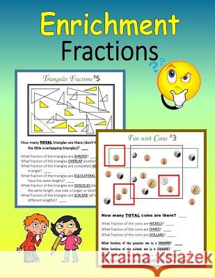 Enrichment: Fractions C. Mahoney 9781533082947 Createspace Independent Publishing Platform