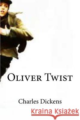 Oliver Twist Charles Dickens Hollybooks 9781533085528 Createspace Independent Publishing Platform