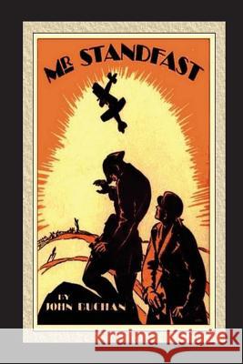Mr. Standfast John Buchan 9781533086150 Createspace Independent Publishing Platform
